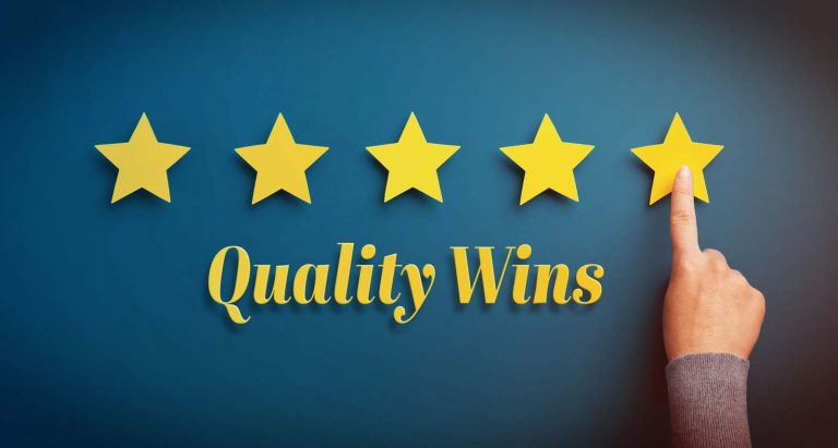 Quality Wins